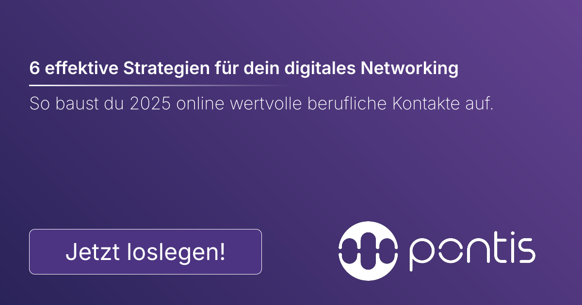 6 effektive Strategien für dein digitales Networking
