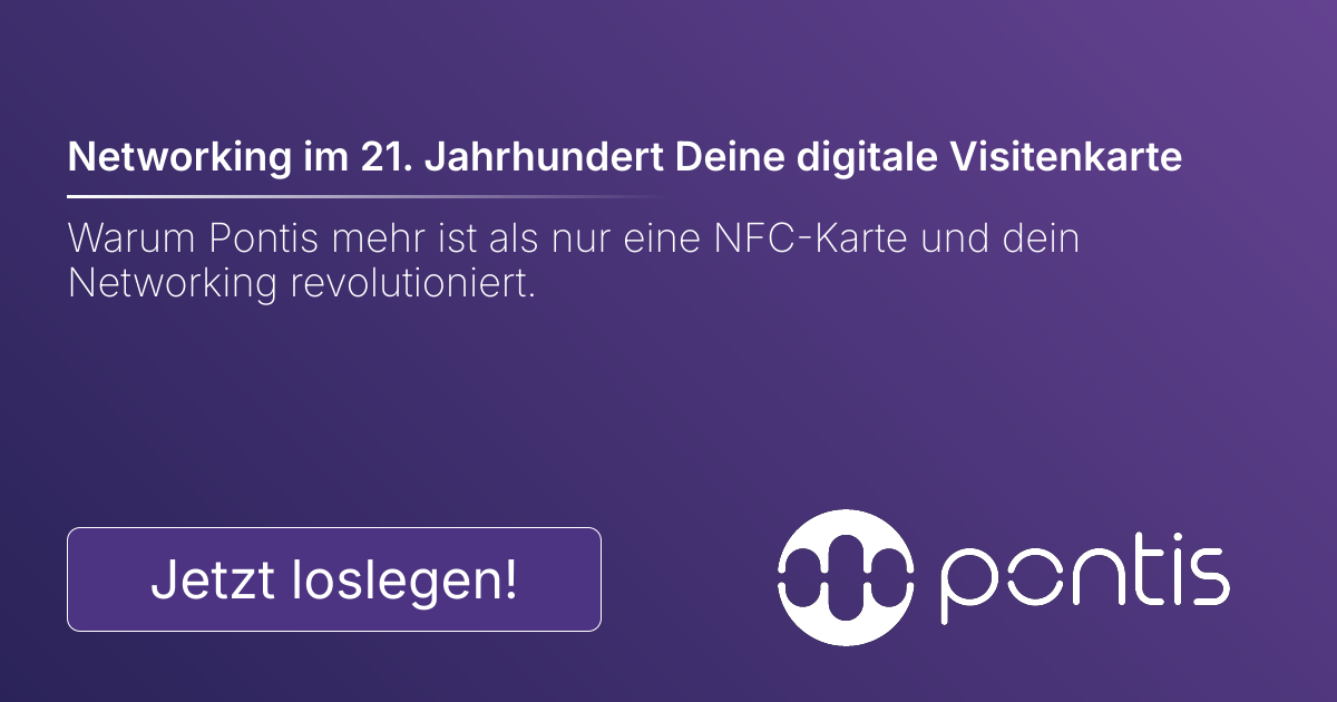 Networking im 21. Jahrhundert Deine digitale Visitenkarte