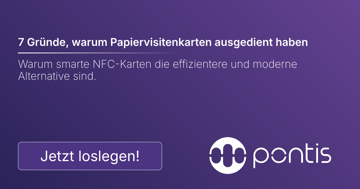 7 Gründe, warum Papiervisitenkarten ausgedient haben
