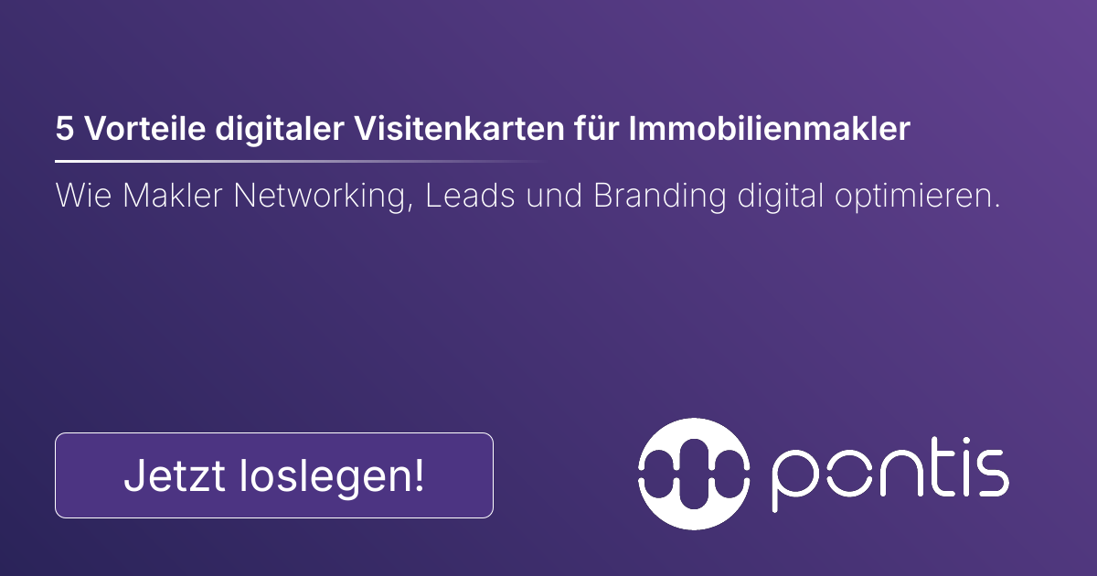 5 Vorteile digitaler Visitenkarten für Immobilienmakler